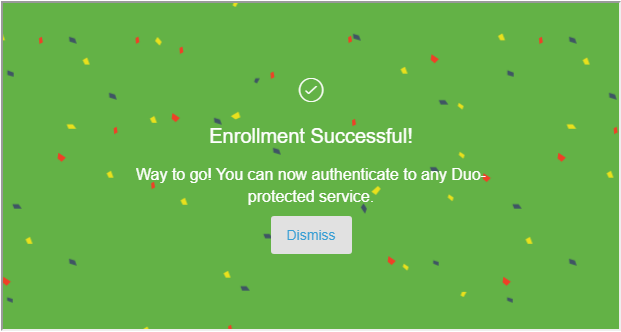Your enrollment is complete! You can close your browser or proceed to your device management portal Screenshot